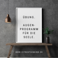 Übung: Augen- Programm für die Seele