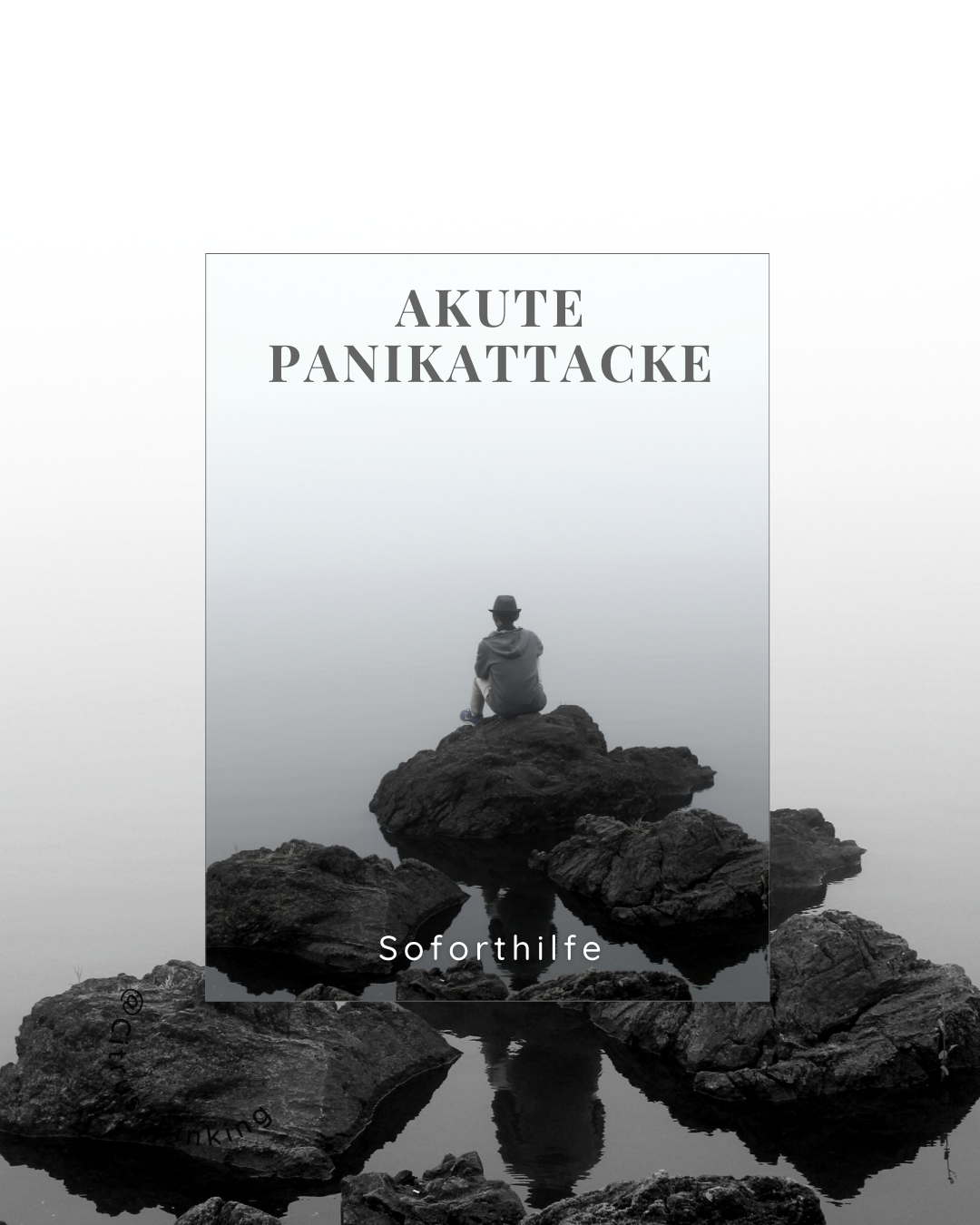 Soforthilfe - Akute Panikattacke